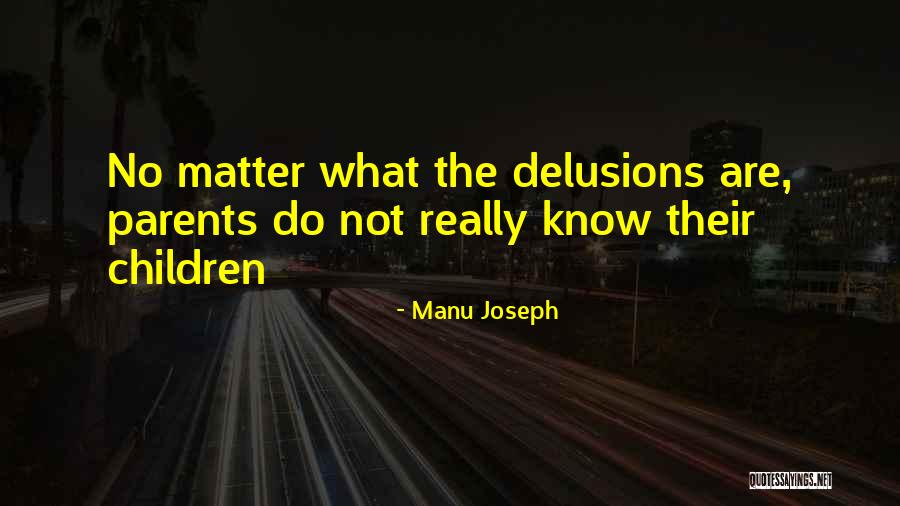 Angelete Lott Quotes By Manu Joseph Angelete Lott Quotes By Manu Joseph