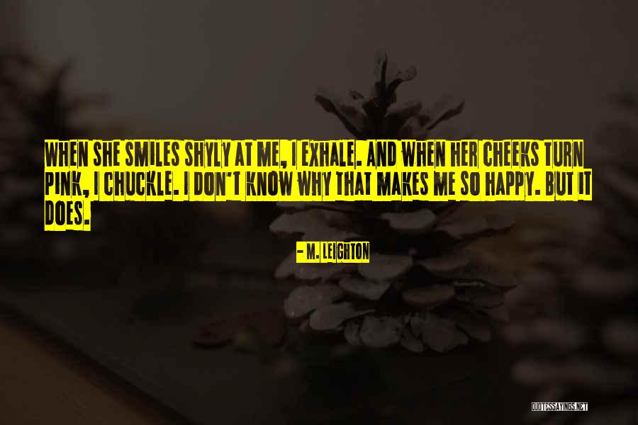 Angelette Guyton Quotes By M. Leighton Angelette Guyton Quotes By M. Leighton