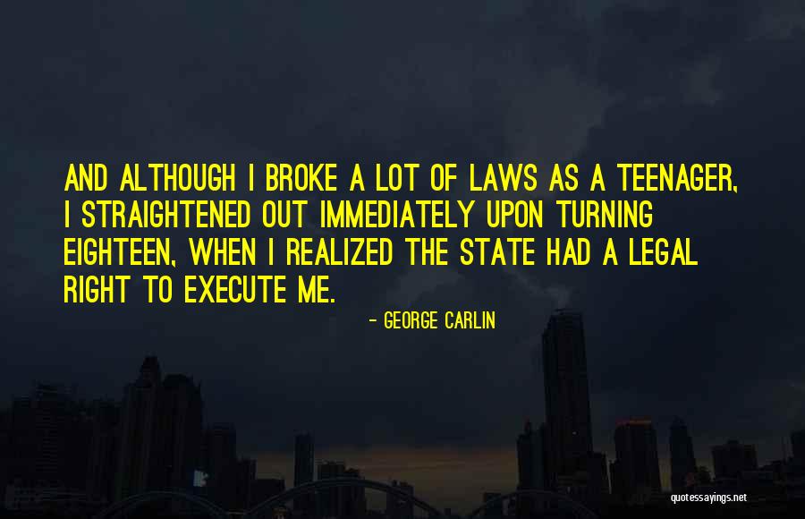 Angeletti Group Quotes By George Carlin Angeletti Group Quotes By George Carlin
