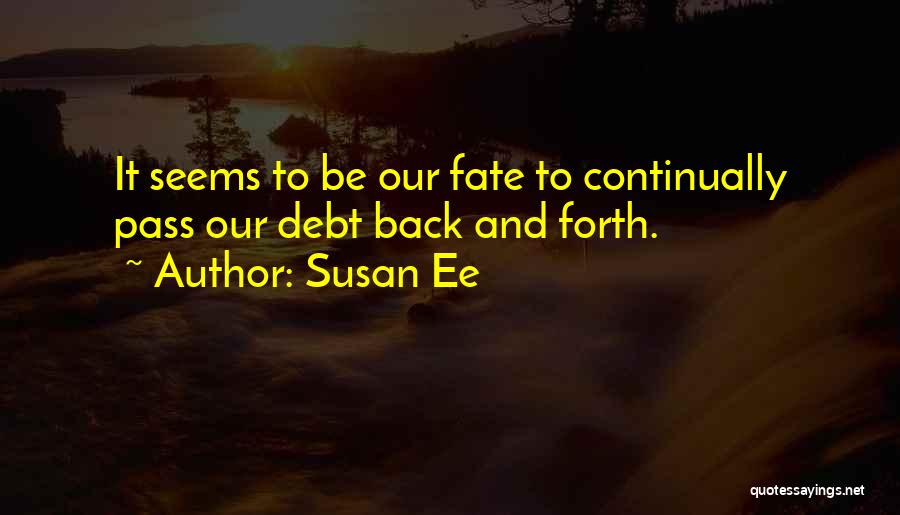 Angelfall Quotes By Susan Ee