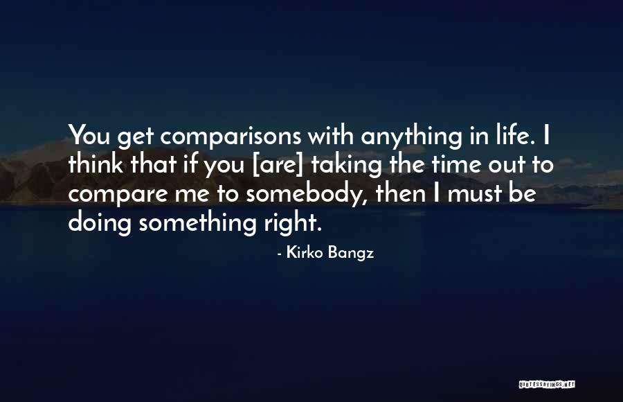 Angelfields Quotes By Kirko Bangz Angelfields Quotes By Kirko Bangz
