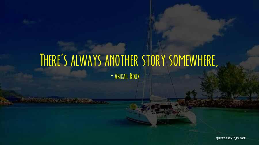 Angelfire Wisdom Quotes By Abigail Roux Angelfire Wisdom Quotes By Abigail Roux