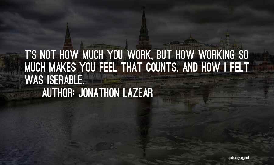 Angeli Quotes By Jonathon Lazear