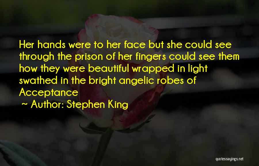 Angelic Face Quotes By Stephen King