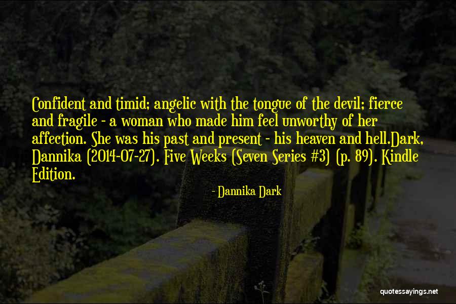 Angelic Quotes By Dannika Dark