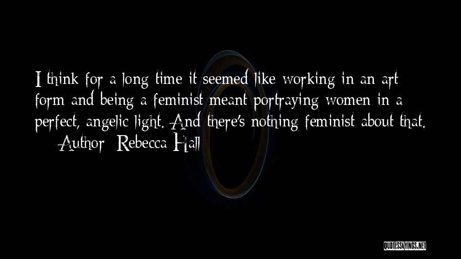 Angelic Quotes By Rebecca Hall