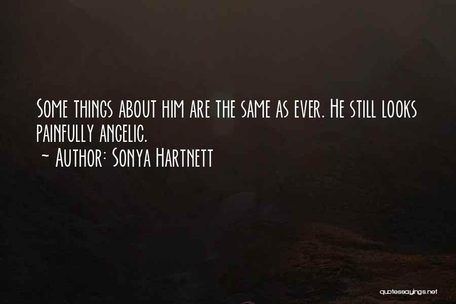 Angelic Quotes By Sonya Hartnett