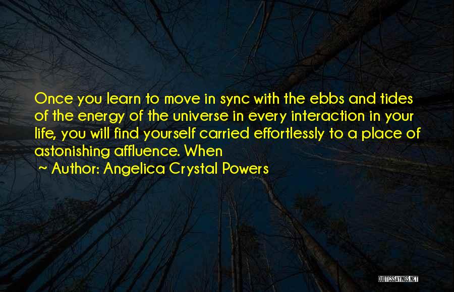 Angelica Crystal Powers Quotes 1665226