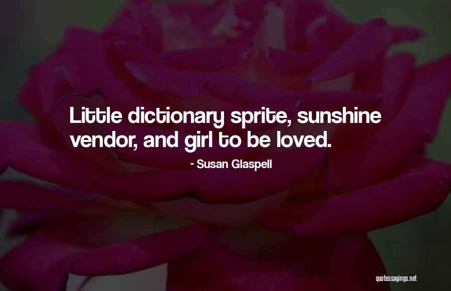 Angelica Graceace Quotes By Susan Glaspell Angelica Graceace Quotes By Susan Glaspell