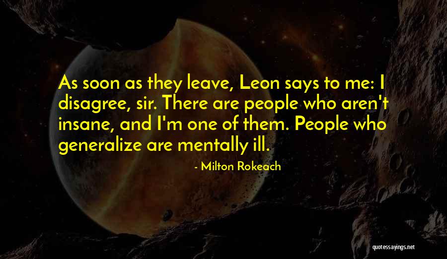 Angelides Stylianou Quotes By Milton Rokeach Angelides Stylianou Quotes By Milton Rokeach