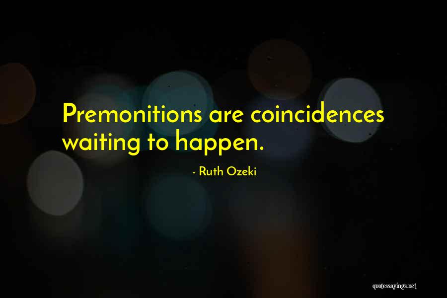 Angelidis Accountant Quotes By Ruth Ozeki Angelidis Accountant Quotes By Ruth Ozeki