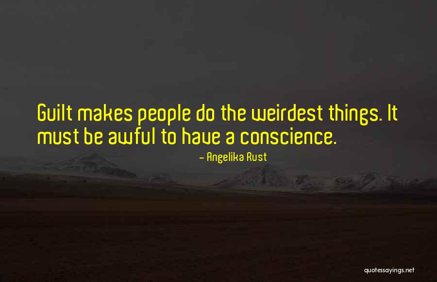 Angelika Quotes By Angelika Rust Angelika Quotes By Angelika Rust