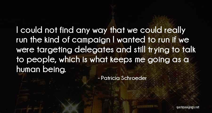 Angelillo Canta Quotes By Patricia Schroeder Angelillo Canta Quotes By Patricia Schroeder