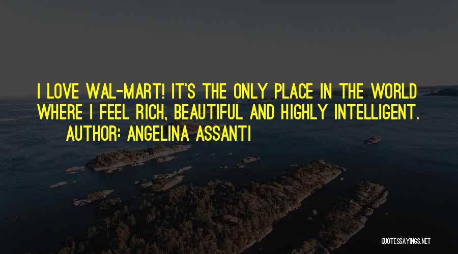 Angelina Assanti Quotes 1198171