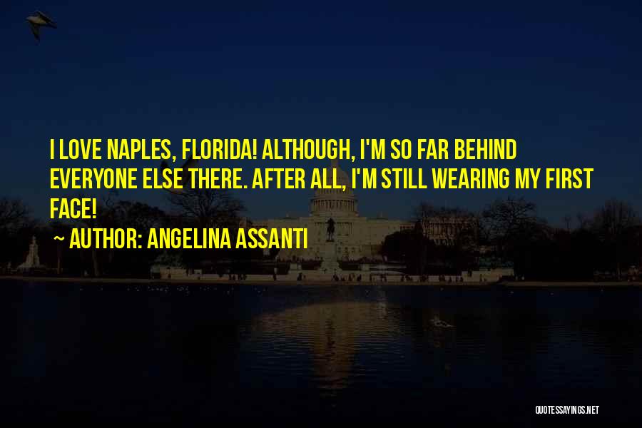 Angelina Assanti Quotes 434489