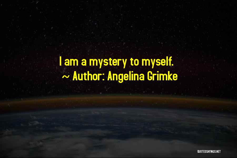 Angelina Grimke Quotes 2087840