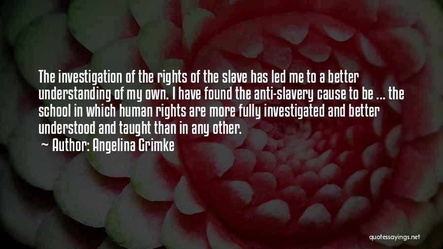 Angelina Grimke Quotes 2191877