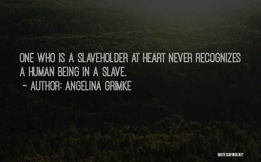 Angelina Grimke Quotes 570107