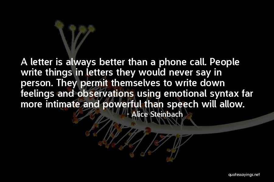 Angelina Jolie Beyond Borders Quotes By Alice Steinbach Angelina Jolie Beyond Borders Quotes By Alice Steinbach