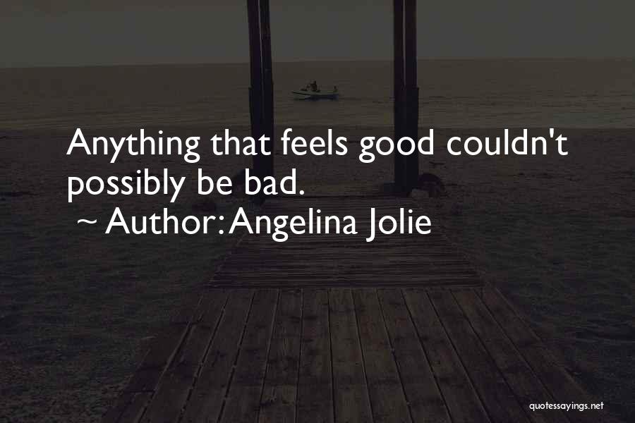 Angelina Jolie Quotes 1601451