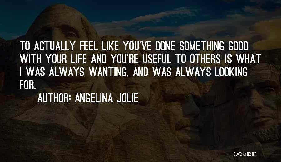 Angelina Jolie Quotes 164473