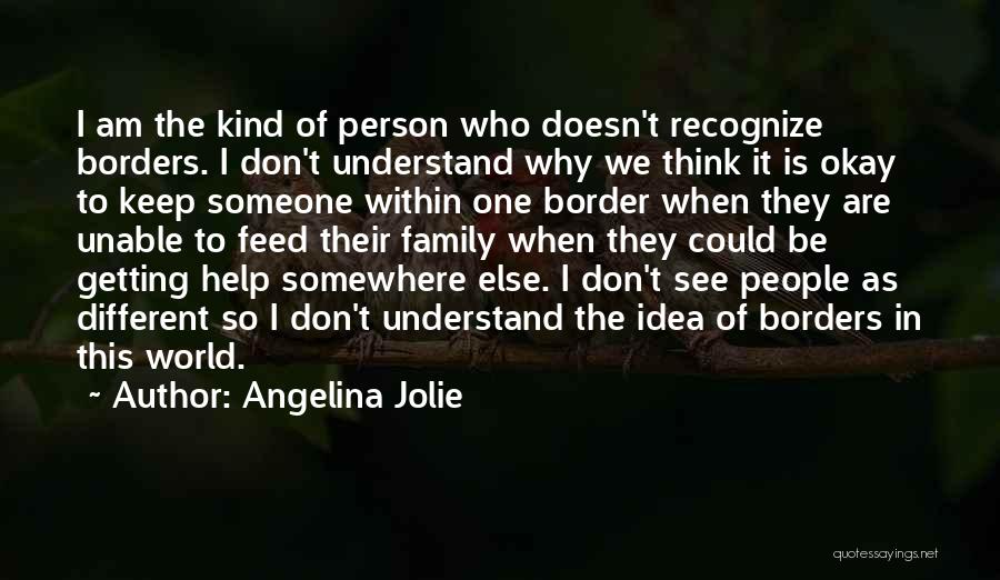 Angelina Jolie Quotes 642665