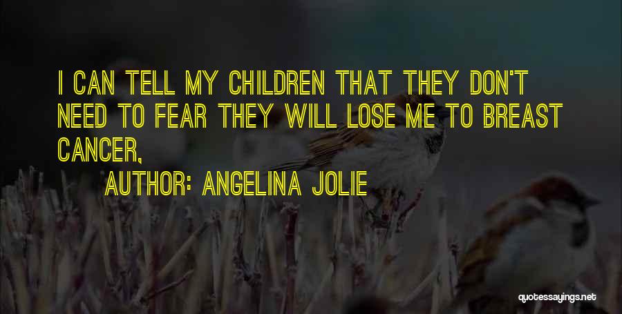 Angelina Jolie Quotes 695300