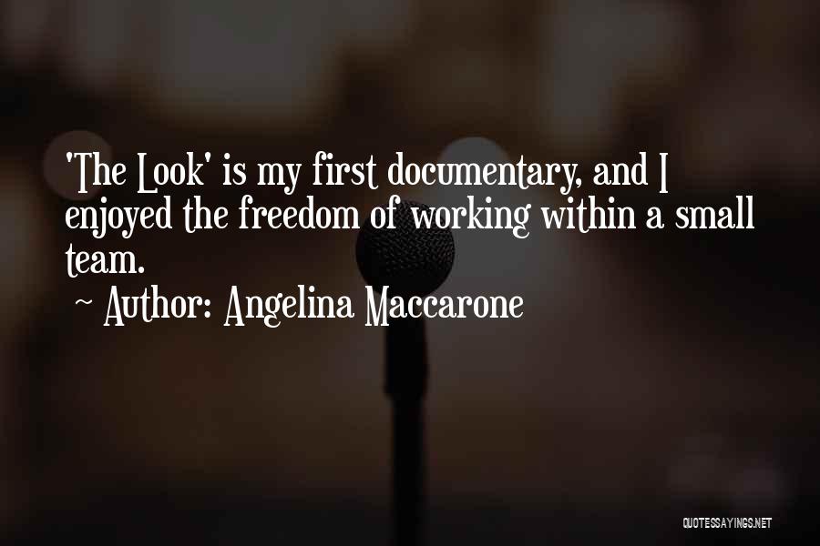 Angelina Maccarone Quotes 121923