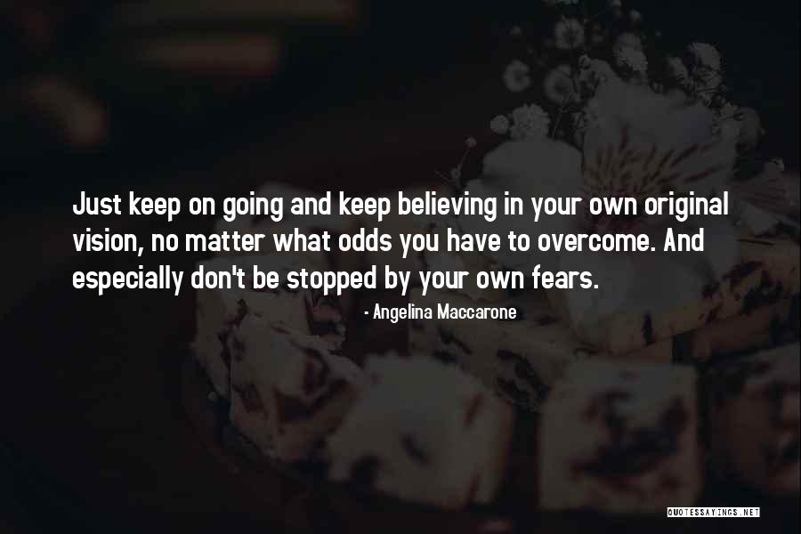 Angelina Maccarone Quotes 1525531