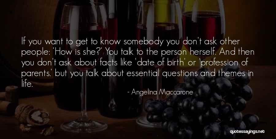 Angelina Maccarone Quotes 889979