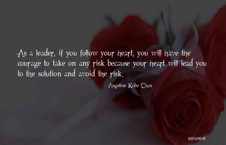 Angeline Kobe Chan Quotes 2217460 Angeline Kobe Chan Quotes 2217460