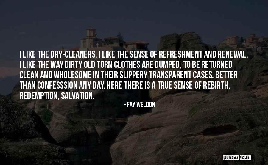 Angelinis Onalaska Quotes By Fay Weldon Angelinis Onalaska Quotes By Fay Weldon