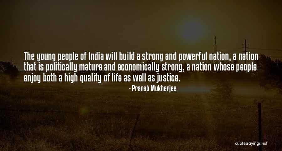 Angelinis Onalaska Quotes By Pranab Mukherjee Angelinis Onalaska Quotes By Pranab Mukherjee