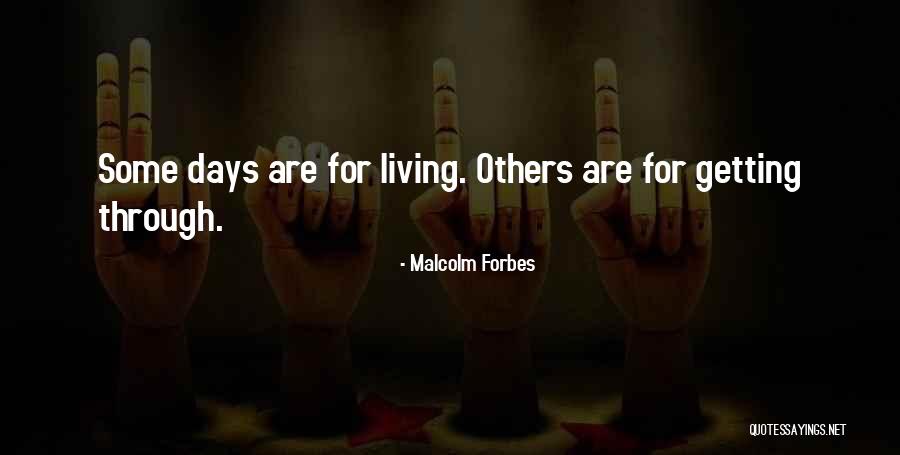 Angelinis Turlock Quotes By Malcolm Forbes Angelinis Turlock Quotes By Malcolm Forbes