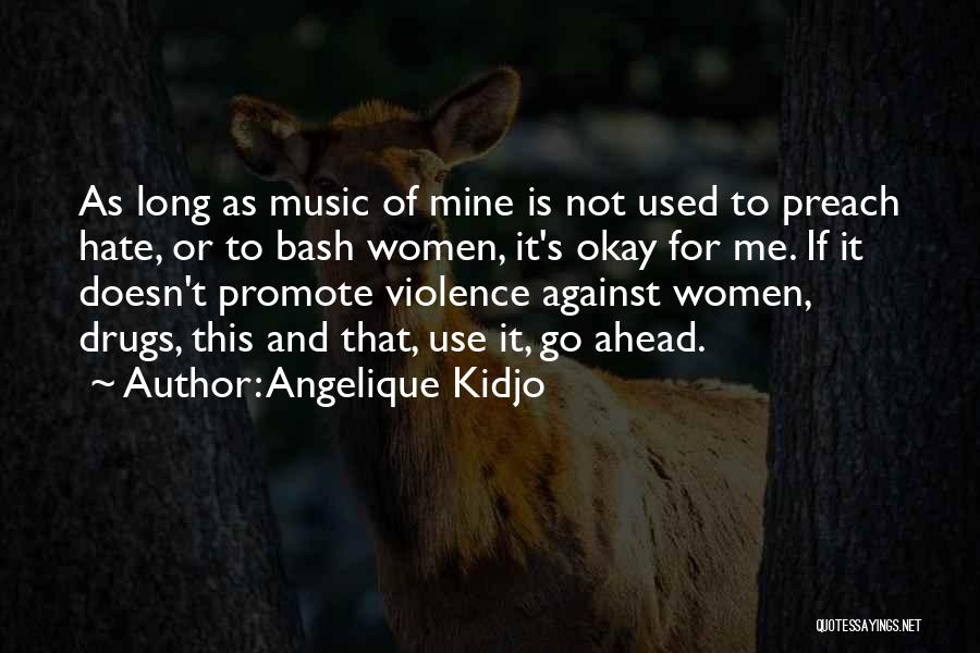 Angelique Kidjo Quotes 1903281