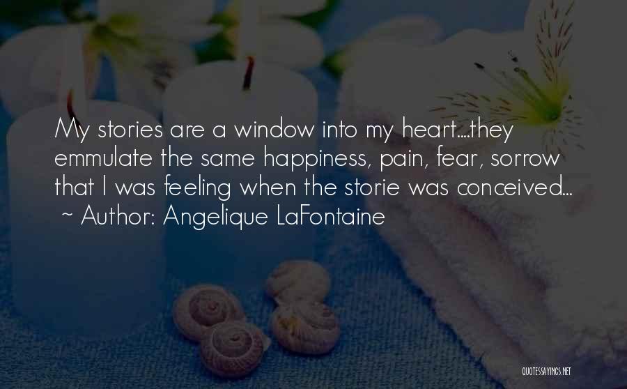 Angelique LaFontaine Quotes 643579