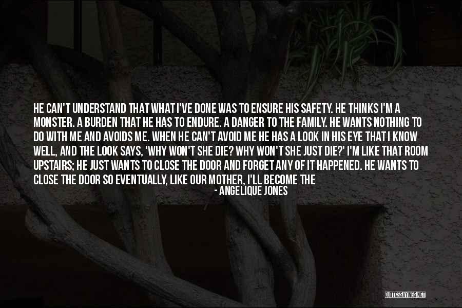 Angelique Quotes By Angelique Jones