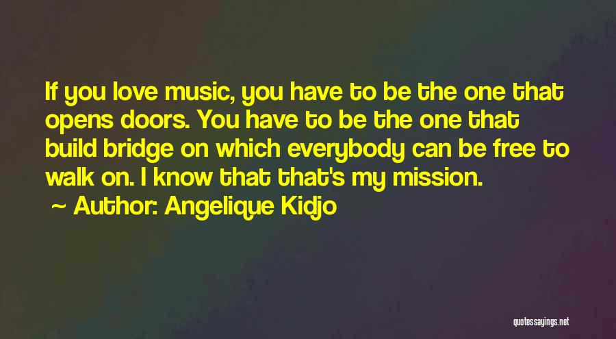 Angelique Quotes By Angelique Kidjo