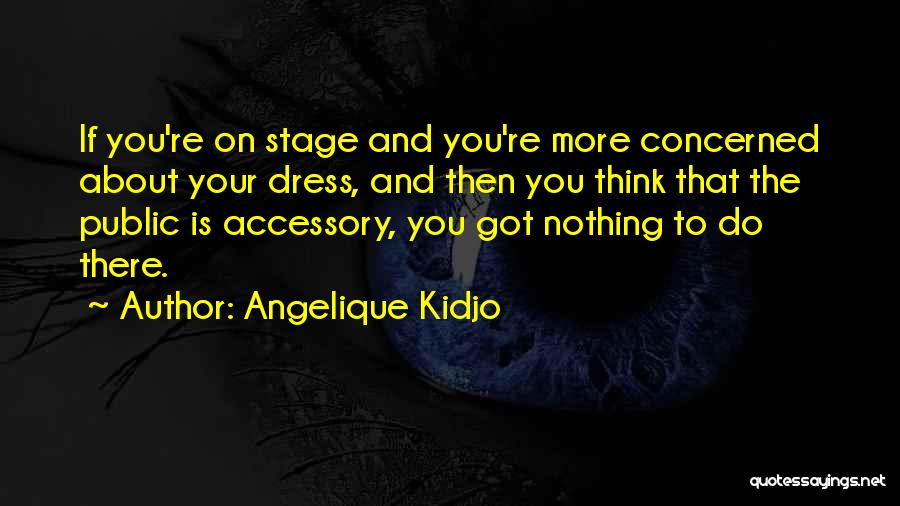 Angelique Quotes By Angelique Kidjo