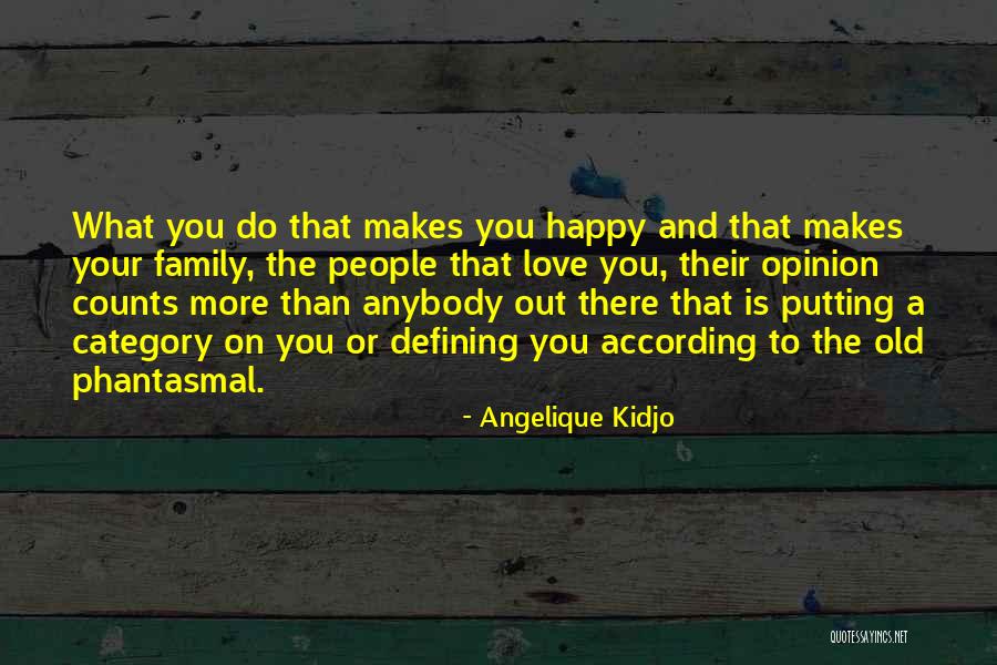 Angelique Quotes By Angelique Kidjo