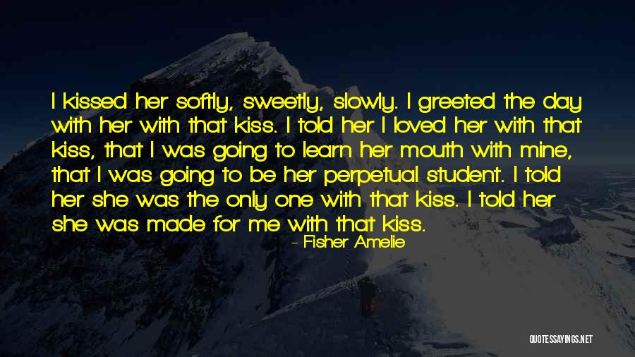 Angelissa Benefield Quotes By Fisher Amelie Angelissa Benefield Quotes By Fisher Amelie