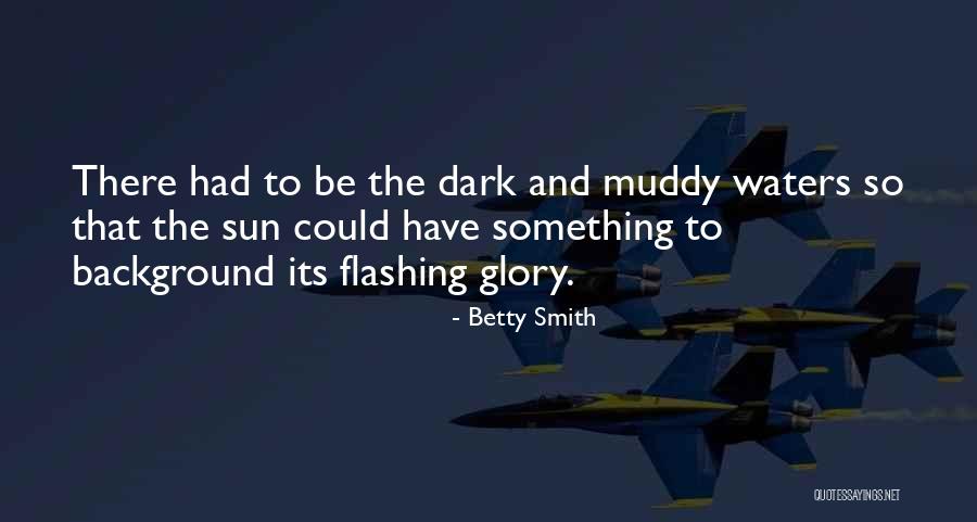 Angelita Daisy Quotes By Betty Smith Angelita Daisy Quotes By Betty Smith