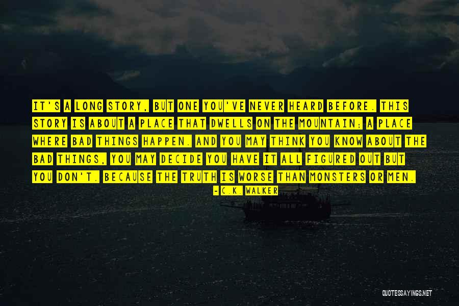 Angelle Sampey Quotes By C.K. Walker Angelle Sampey Quotes By C.K. Walker