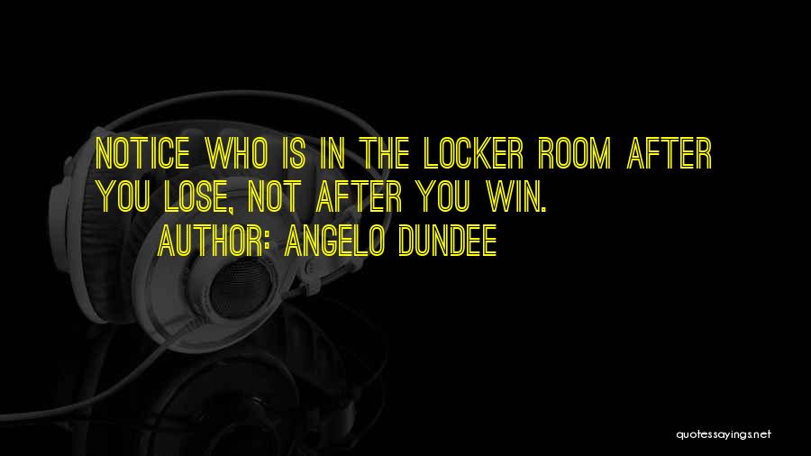 Angelo Dundee Quotes 1190357