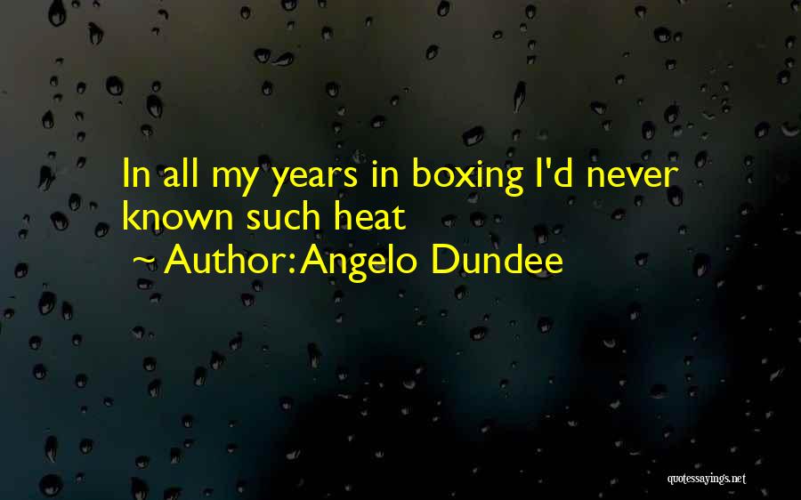 Angelo Dundee Quotes 1568905