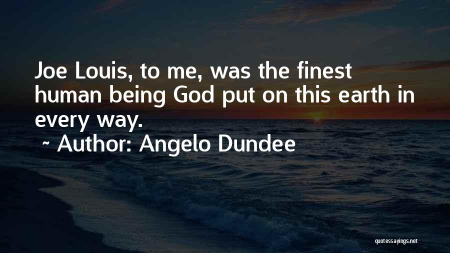 Angelo Dundee Quotes 1727284