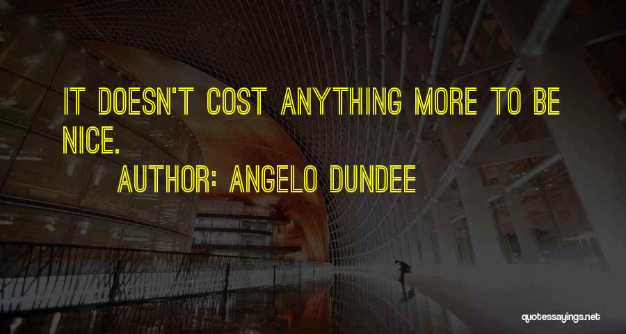 Angelo Dundee Quotes 756317