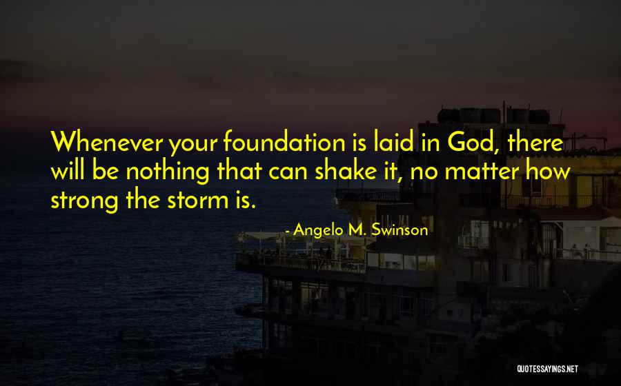 Angelo M. Swinson Quotes 521039 Angelo M. Swinson Quotes 521039
