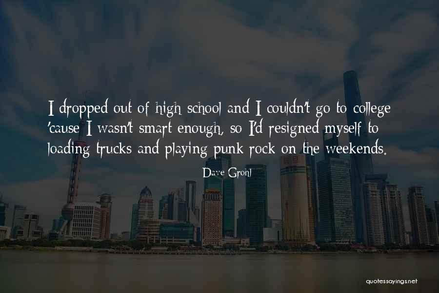 Angeloff Towers Quotes By Dave Grohl Angeloff Towers Quotes By Dave Grohl
