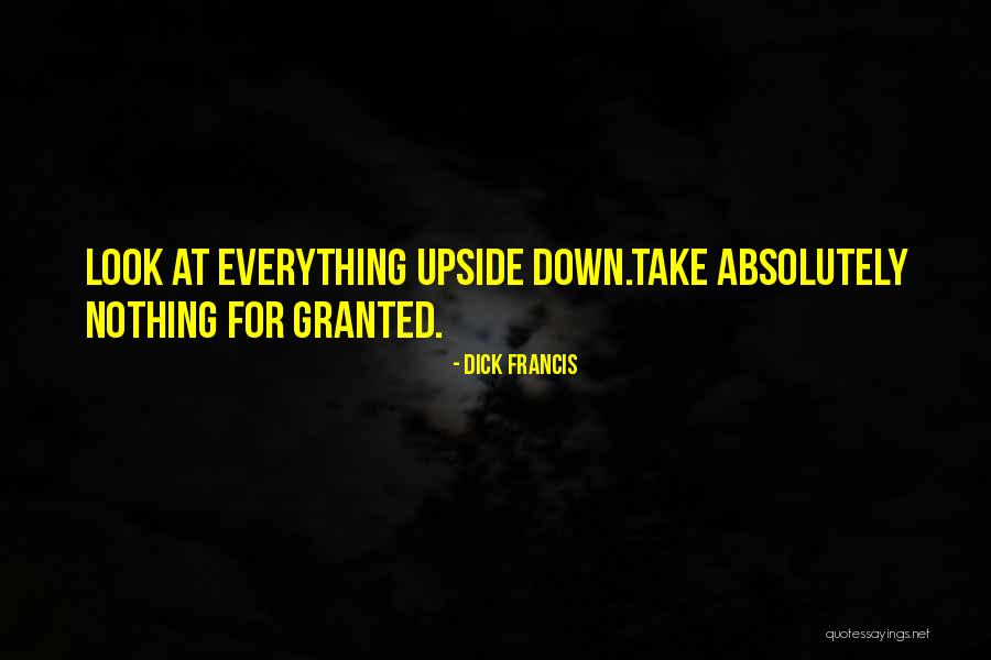 Angelorum Dorado Quotes By Dick Francis Angelorum Dorado Quotes By Dick Francis
